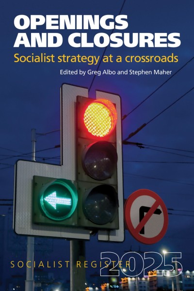 Openings and Closures: Socialist Strategy at a Crossroads
